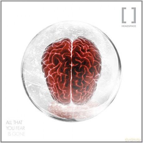 Headspace: All That You Fear Is Gone (digipack) [CD]
