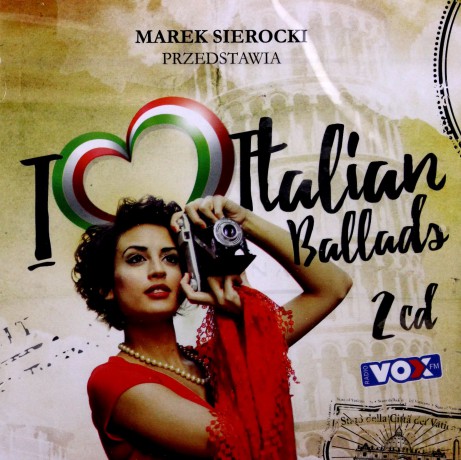 Marek Sierocki Przedstawia: I Love Italian Ballads [2CD]