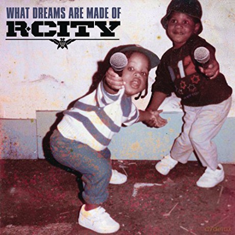 R. City: What Dreams Are Made Of [CD]