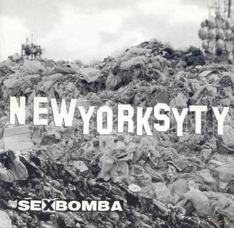Sexbomba: Newyorksyty [CD]