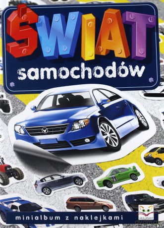 Minialbum z naklejkami. Świat samochodów [KSIĄŻKA]