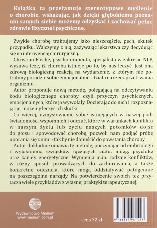 Twoje ciało wie jak cię wyleczyć. Odczytywanie kodu biologicznego choroby - Christian Fleche [KSIĄŻKA]
