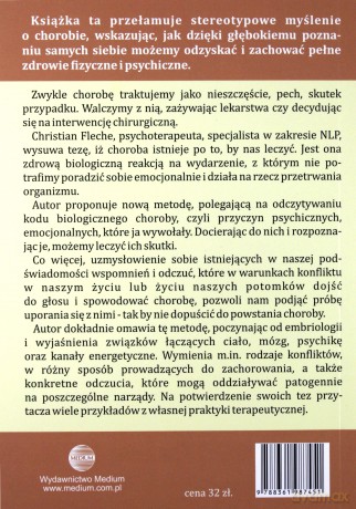 Twoje ciało wie jak cię wyleczyć. Odczytywanie kodu biologicznego choroby - Christian Fleche [KSIĄŻKA]