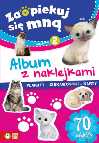 Album z naklejkami zaopiekuj się mną. Zeszyt 2 [KSIĄŻKA]