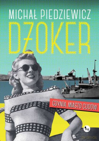Dżoker - Michał Piedziewicz [KSIĄŻKA]