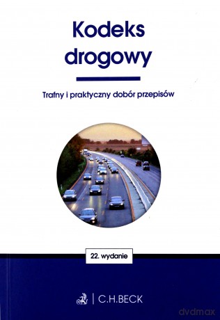 Kodeks drogowy. Twoje prawo [KSIĄŻKA]
