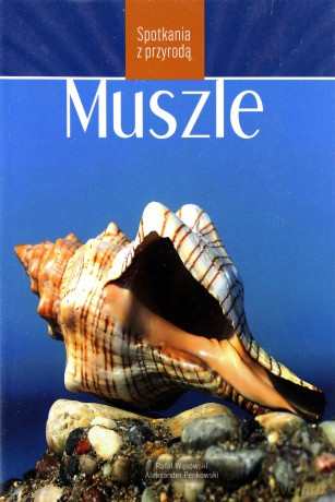 Muszle - Rafał Wąsowski [KSIĄŻKA]