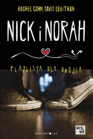 Nick i Norah. Playlista dla dwojga - Rachel Cohn [KSIĄŻKA]