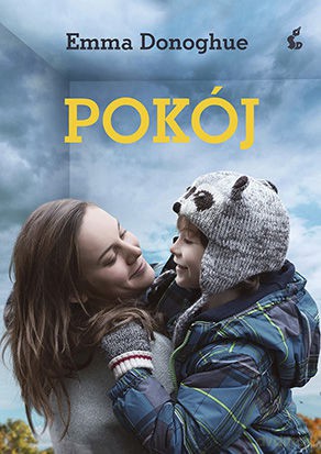 Pokój - Emma Donoghue [KSIĄŻKA]