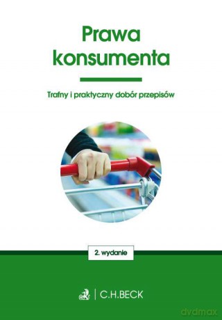 Prawa konsumenta. Twoje prawo [KSIĄŻKA]