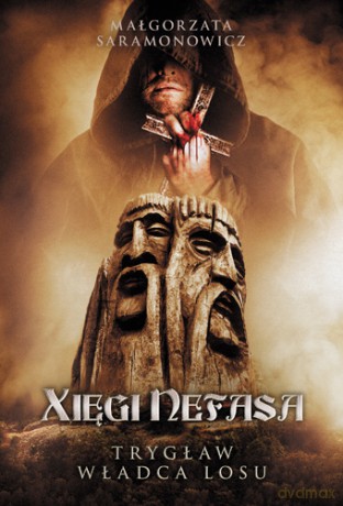 Xięgi nefasa. Trygław władca losu - Małgorzata Saramonowicz [KSIĄŻKA]