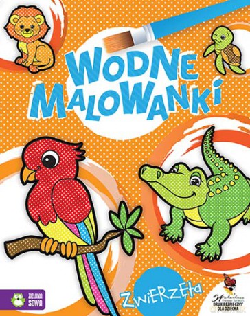 Zwierzęta. Wodne malowanki [KSIĄŻKA]