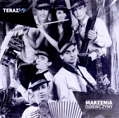 Terazmy: Marzenia Dziewczyny [CD]