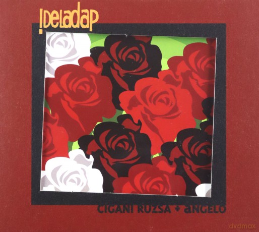 Deladap: Cigani Ruzsa+Angelo [CD]