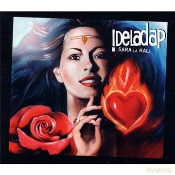 Deladap: Sara La Kali [CD]