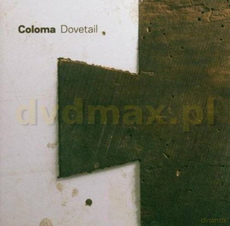 Coloma: Dovetail [CD]