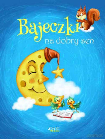 Bajeczki na dobry sen - Malvina Miklos (twarda) [KSIĄŻKA]