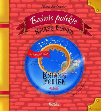 Baśnie polskie. Książę Popiel - Liliana Bardijewska (twarda) [KSIĄŻKA]