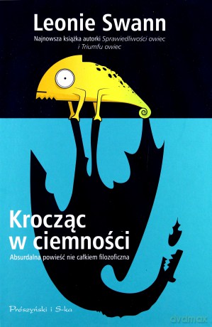 Krocząc w ciemności - Leonie Swann (twarda) [KSIĄŻKA]