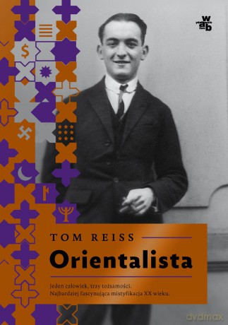 Orientalista - Tom Reiss [KSIĄŻKA]