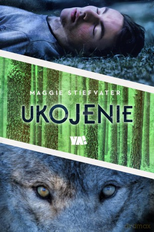 Ukojenie drżenie (Tom 3) - Maggie Stiefvater [KSIĄŻKA]