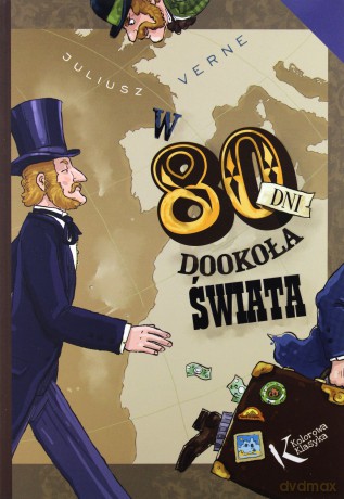 W 80 dni dookoła świata - Juliusz Verne [KSIĄŻKA]
