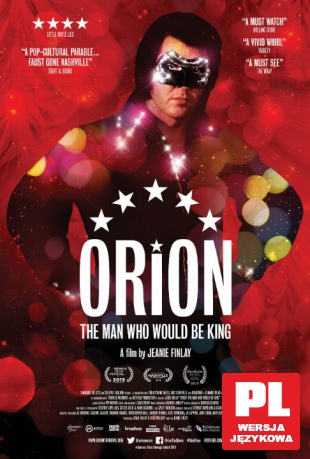 Orion: The Man Who Would Be King [DVD]