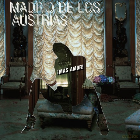 Madrid De Los Austrias: !Mas Amor! [CD]