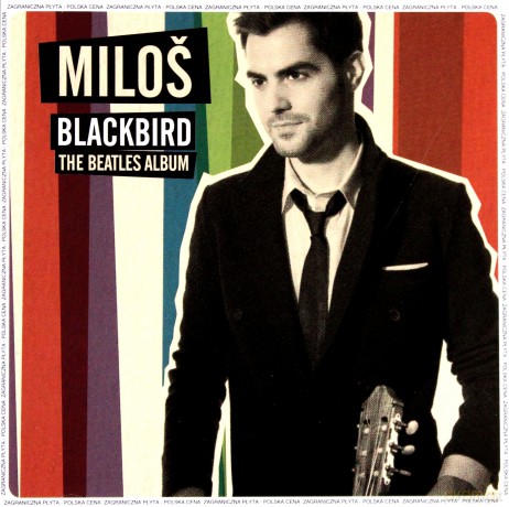 Milos Karadaglic: Blackbird: The Beatles Album (PL) [CD]