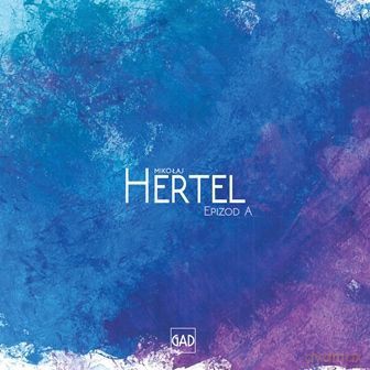 Mikołaj Hertel: Epizod A [CD]