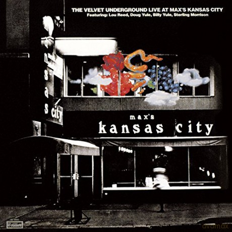 The Velvet Underground: Live At Max's Kansas City (Remastered) [CD]