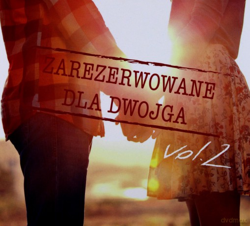 Zarezerwowane Dla Dwojga vol. 2 [CD]