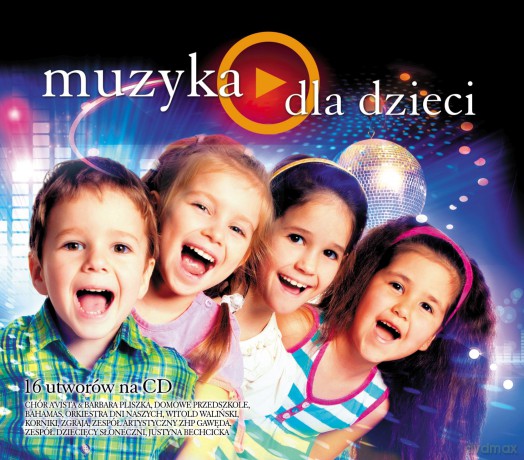 Muzyka - dla dzieci [CD]