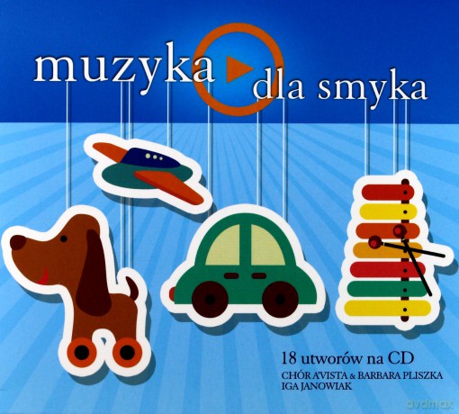 Muzyka - dla smyka [CD]
