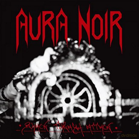 Aura Noir: Black Thrash Attack [Winyl]