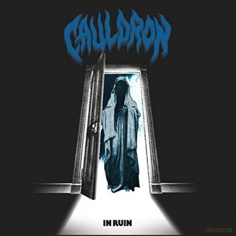 Cauldron: In Ruin [CD]