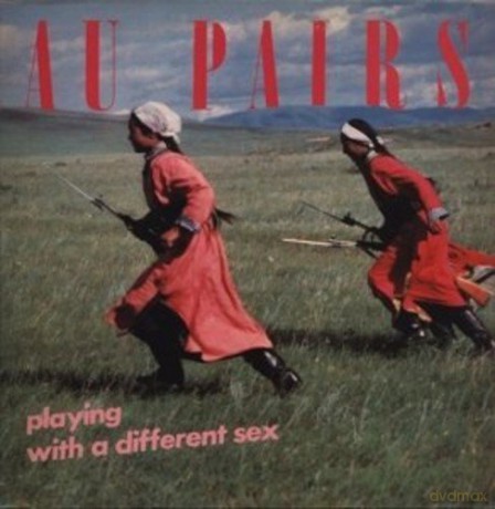 Au Pairs: Playing With A Different Sex (digipack) [CD]