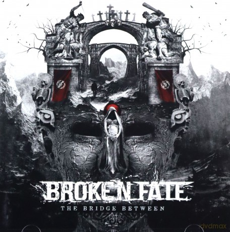 Broken Fate: The Bridge Between [CD]