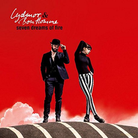 Lydmor And Bon Homme: Seven Dreams Of Fire [CD]