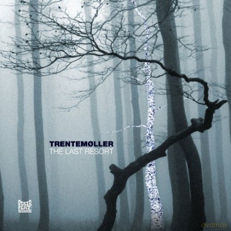 Trentemoller: The Last Resort [CD]