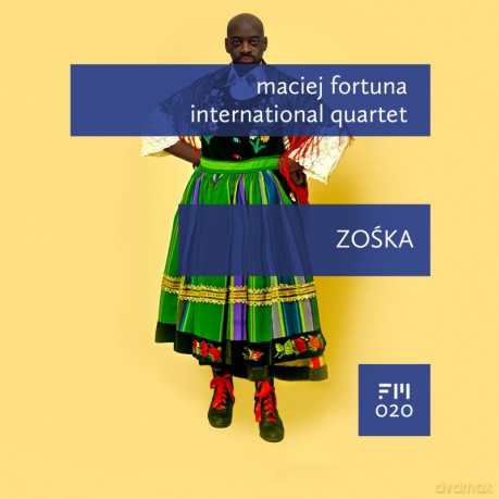 Maciej Fortuna International Quartet: Zośka [CD]