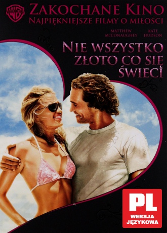 Nie wszystko złoto co się świeci (Zakochane Kino) [DVD]