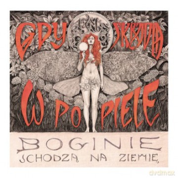Ad. M.A: Gdy Skrzydła w Popiele, Boginie Schodzą Na Ziemię [CD]