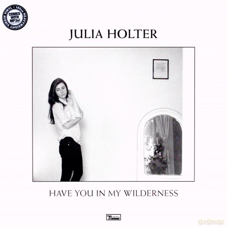 Julia Holter: Have You In My Wilderness [Winyl]