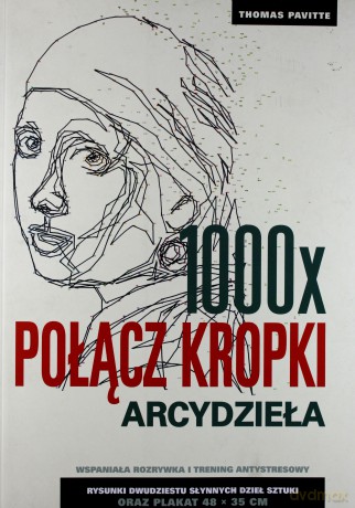 1000 x Połącz kropki. Arcydzieła [KSIĄŻKA]