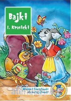 Bajki - Ignacy Krasicki [KSIĄŻKA]