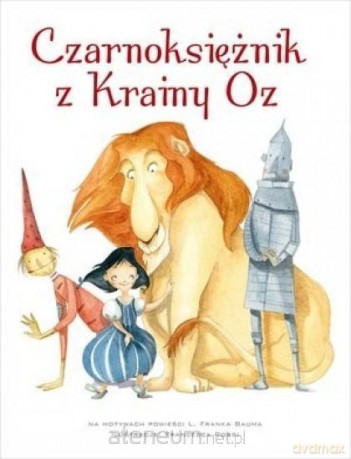 Czarnoksiężnik z Krainy Oz [KSIĄŻKA]