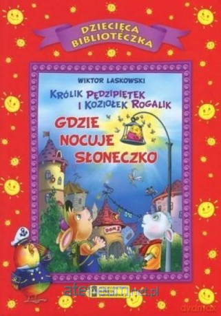 Dziecięca Biblioteka. Gdzie nocuje słoneczko [KSIĄŻKA]