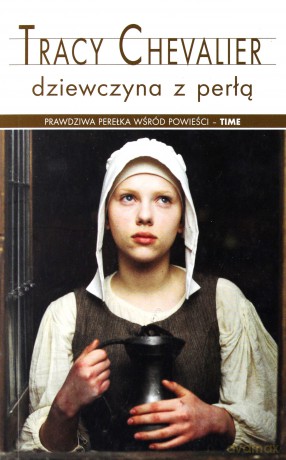Dziewczyna z perłą - Tracy Chevalier [KSIĄŻKA]