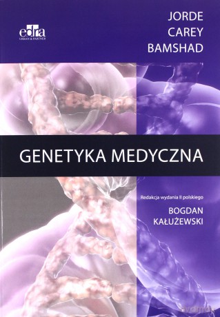Genetyka medyczna - M.J.Bamshad, J.C.Carey, L.B.Jorde [KSIĄŻKA]
